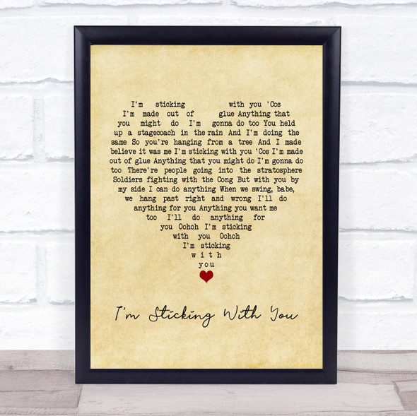 The Velvet Underground I'm Sticking With You Vintage Heart Song Lyric Quote Music Framed Print