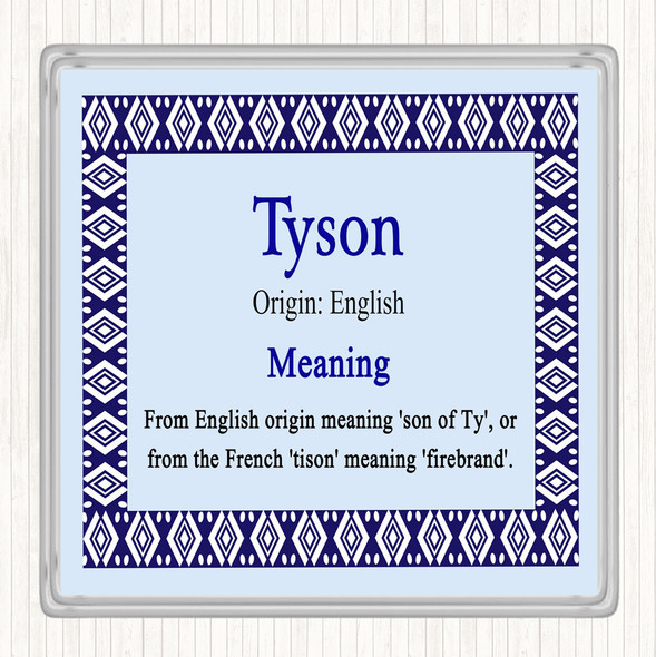 Tyson Name Meaning Coaster Blue