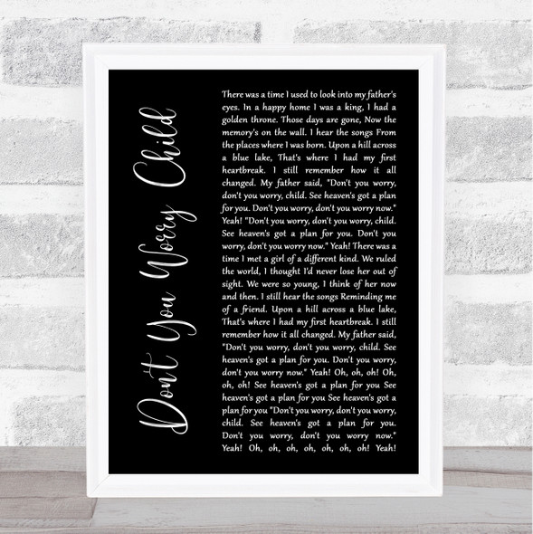 Swedish House Mafia Don't You Worry Child Black Script Song Lyric Quote Music Framed Print