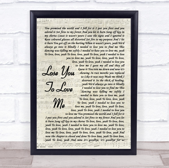 Selena Gomez Lose You To Love Me Vintage Script Song Lyric Quote Music Framed Print