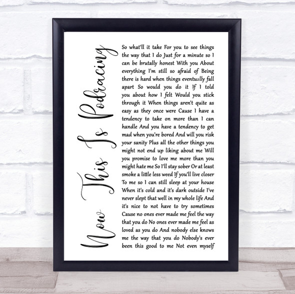 Mom Jeans Now This Is Podracing White Script Song Lyric Quote Music Framed Print