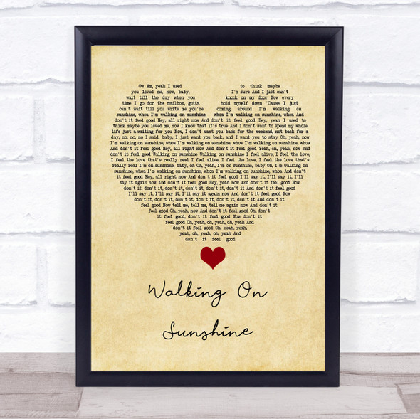 Katrina And The Waves Walking On Sunshine Vintage Heart Song Lyric Quote Music Framed Print