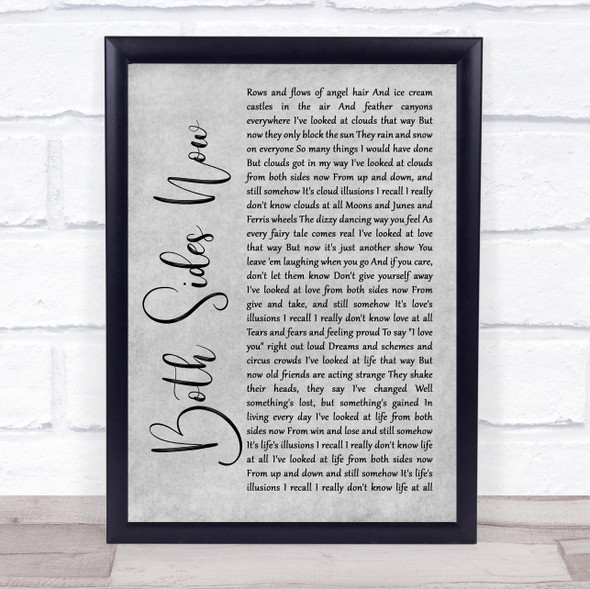 Joni Mitchell Both Sides Now Grey Rustic Script Song Lyric Quote Music Framed Print