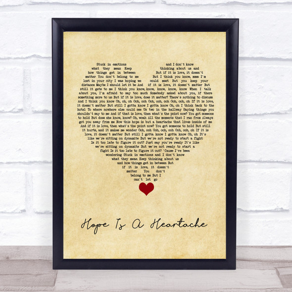 LÉON Hope Is A Heartache Vintage Heart Song Lyric Quote Music Framed Print