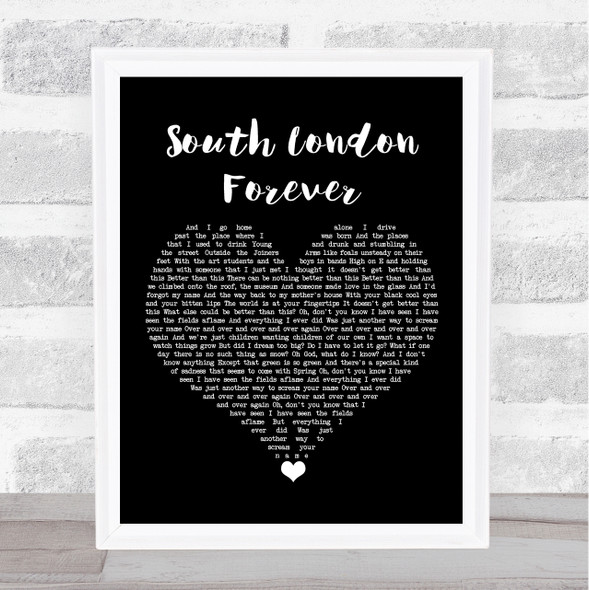 Florence + The Machine South London Forever Black Heart Song Lyric Quote Music Framed Print