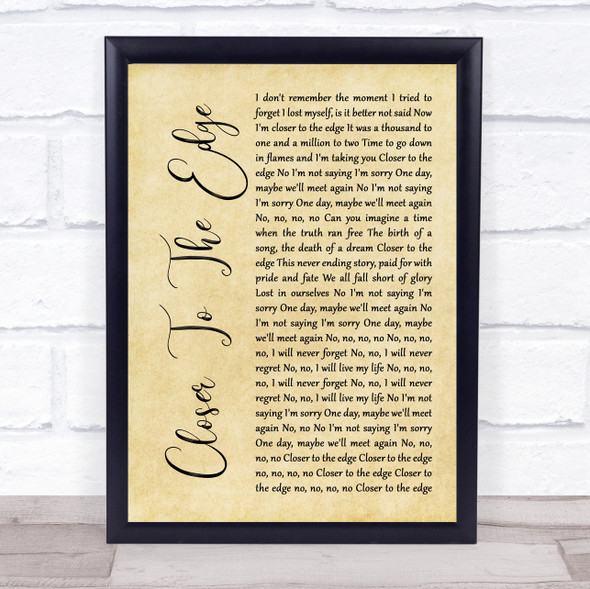 Thirty Seconds To Mars Closer To The Edge Rustic Script Song Lyric Quote Music Framed Print