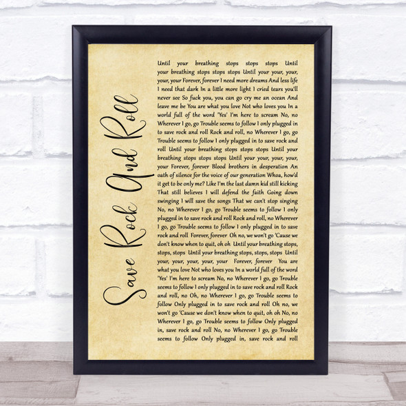 Fall Out Boy Save Rock And Roll Rustic Script Song Lyric Quote Music Framed Print