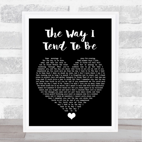 Frank Turner The Way I Tend To Be Black Heart Song Lyric Quote Music Framed Print