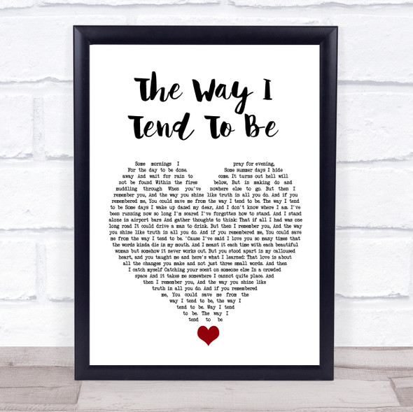 Frank Turner The Way I Tend To Be White Heart Song Lyric Quote Music Framed Print