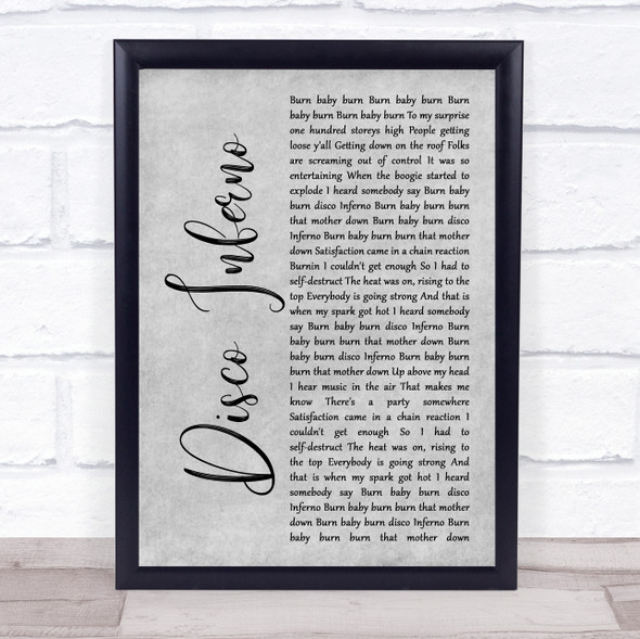 The Trammps Disco Inferno Grey Rustic Script Song Lyric Quote Music Framed Print