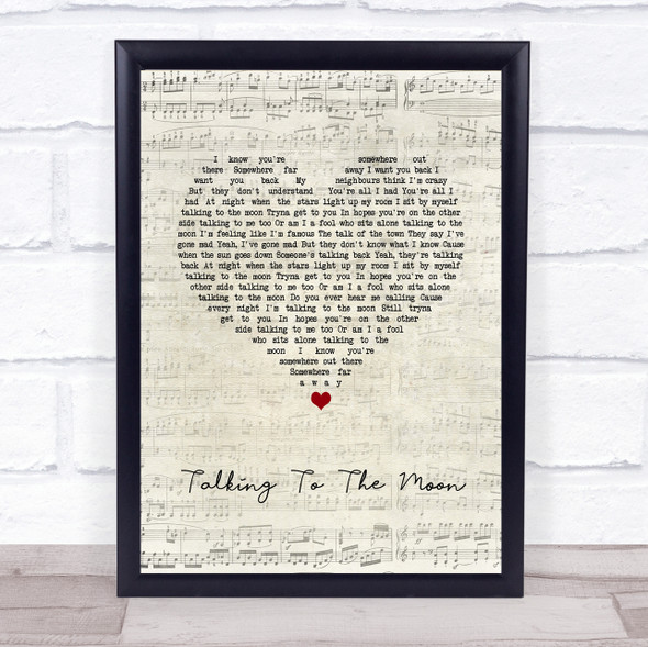 Bruno Mars Talking To The Moon Script Heart Song Lyric Quote Music Framed Print