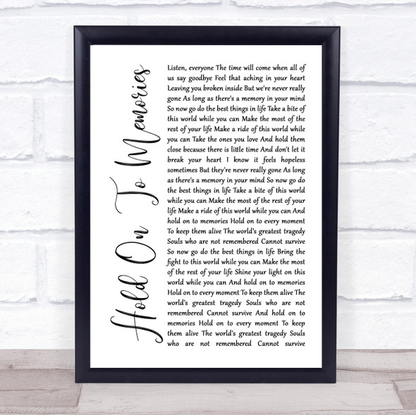 Disturbed Hold On To Memories White Script Song Lyric Quote Music Framed Print