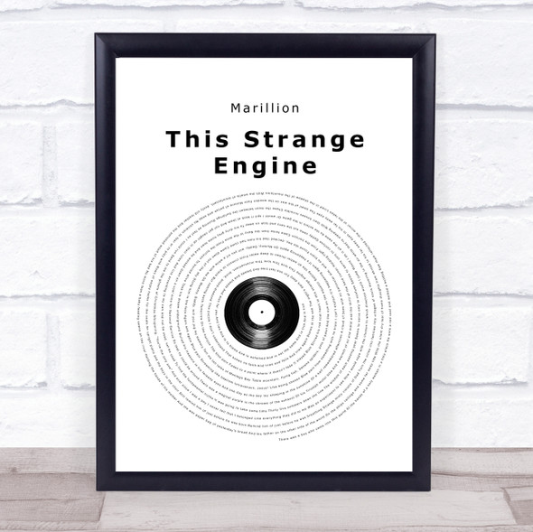 Marillion This Strange Engine Vinyl Record Song Lyric Quote Music Framed Print