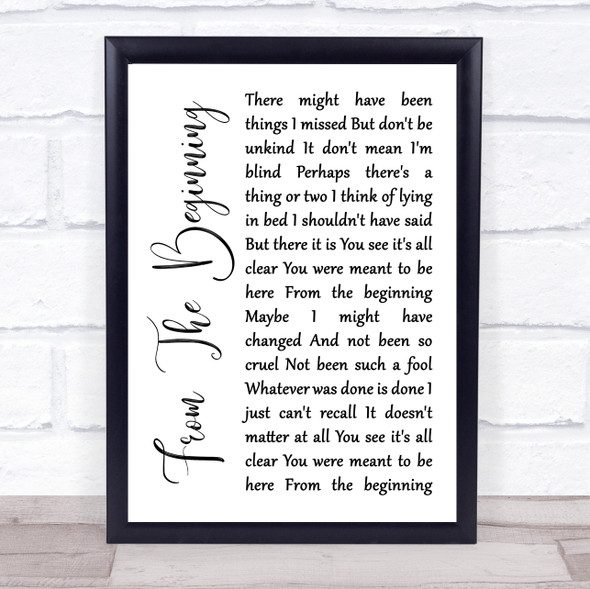 Emerson, Lake & Palmer From The Beginning White Script Song Lyric Quote Music Framed Print