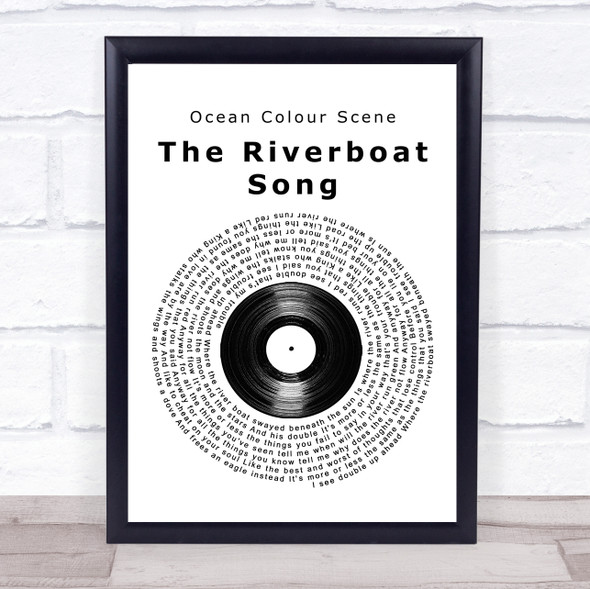 Ocean Colour Scene The Riverboat Song Vinyl Record Song Lyric Quote Music Framed Print