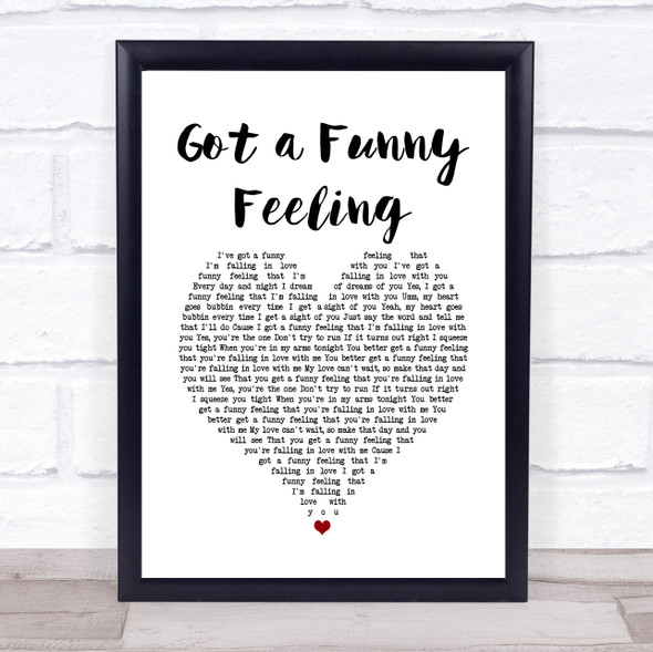 Cliff Richard Got a Funny Feeling White Heart Song Lyric Quote Music Framed Print