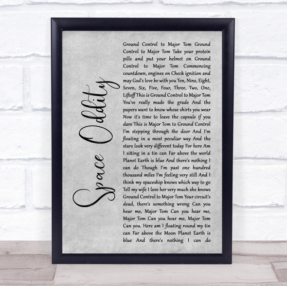 David Bowie Space Oddity Grey Rustic Script Song Lyric Quote Music Framed Print