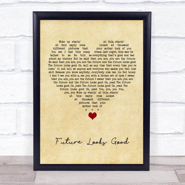 OneRepublic Future Looks Good Vintage Heart Song Lyric Quote Music Framed Print