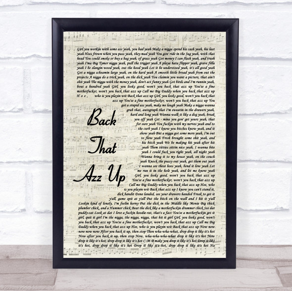 Juvenile Back That Azz Up Vintage Script Song Lyric Quote Music Framed Print