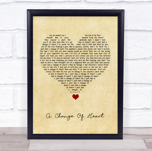 The 1975 A Change Of Heart Vintage Heart Song Lyric Quote Music Framed Print