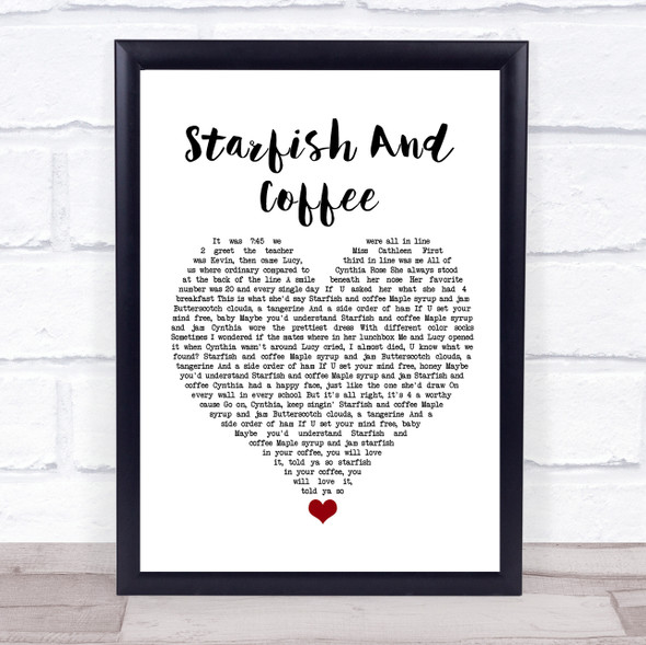 Prince Starfish And Coffee White Heart Song Lyric Quote Music Framed Print