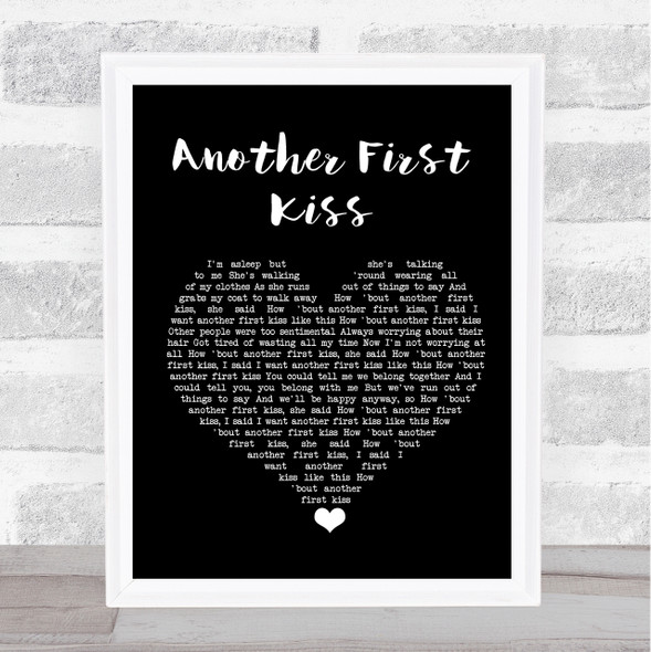 They Might Be Giants Another First Kiss Black Heart Song Lyric Quote Music Framed Print