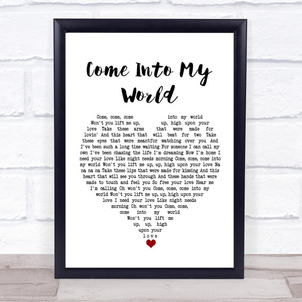 Kylie Minogue Come Into My World White Heart Song Lyric Quote Music Framed Print