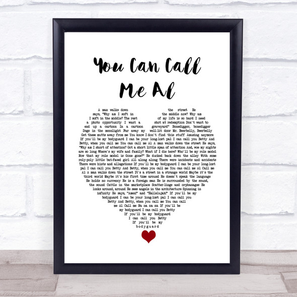 Paul Simon You Can Call Me Al White Heart Song Lyric Quote Music Framed Print
