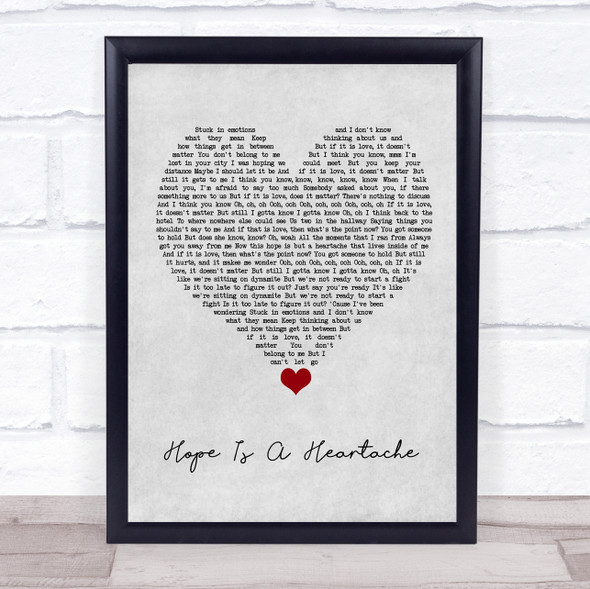 LÉON Hope Is A Heartache Grey Heart Song Lyric Quote Music Framed Print