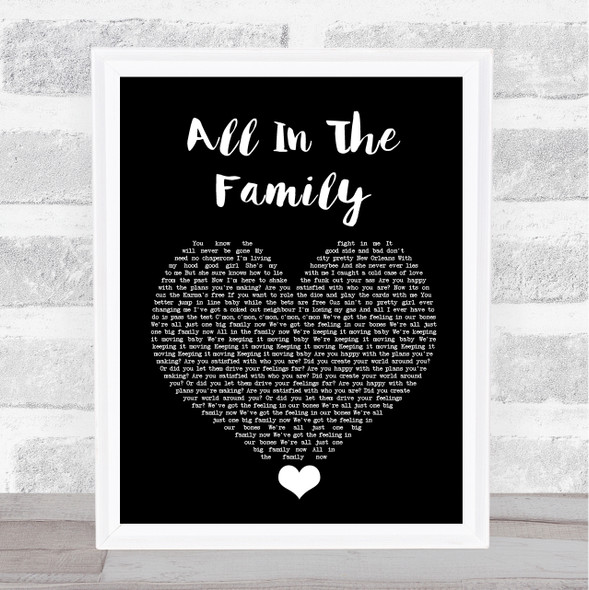 The Revivalists All In The Family Black Heart Song Lyric Quote Music Framed Print