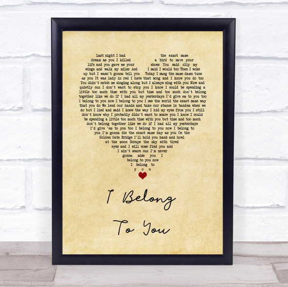 Brandi Carlile I Belong To You Vintage Heart Song Lyric Quote Music Framed Print