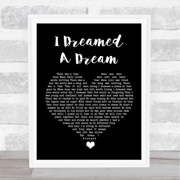 Les Misérables I Dreamed A Dream Black Heart Song Lyric Quote Music Framed Print