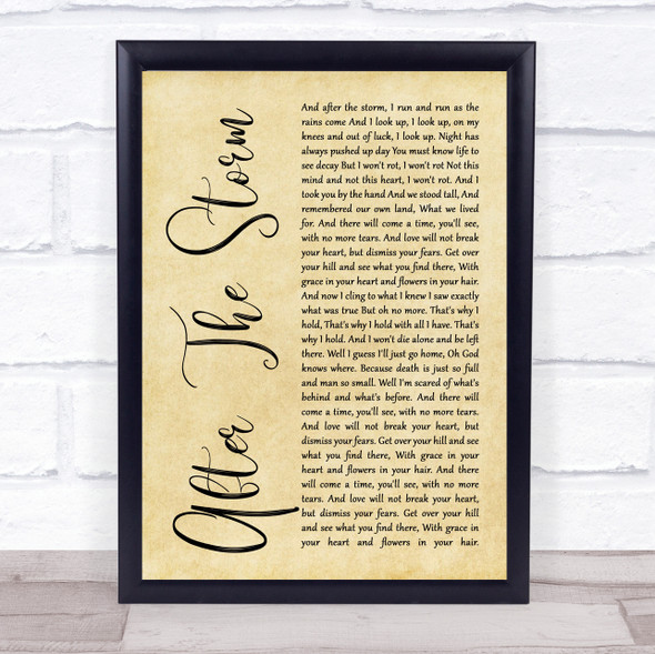 Mumford & Sons After The Storm Rustic Script Song Lyric Quote Music Framed Print