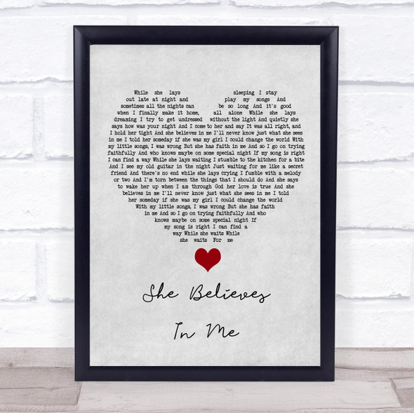 Kenny Rogers She Believes In Me Grey Heart Song Lyric Quote Music Framed Print