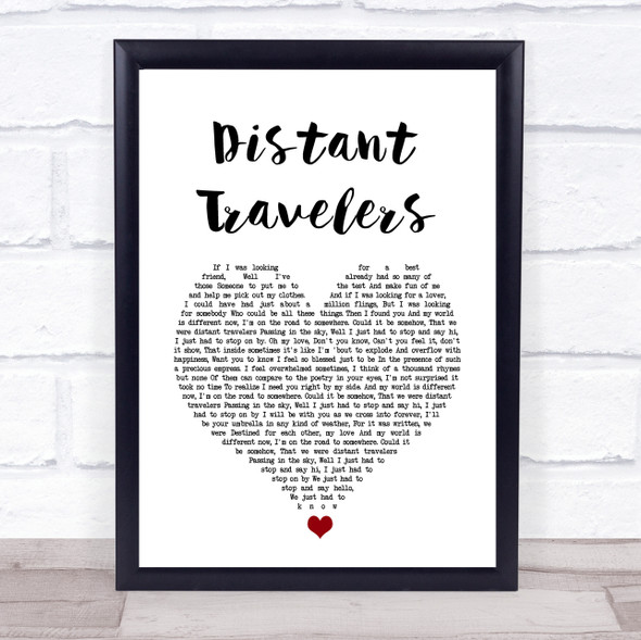 Mike Young Distant Travelers White Heart Song Lyric Quote Music Framed Print