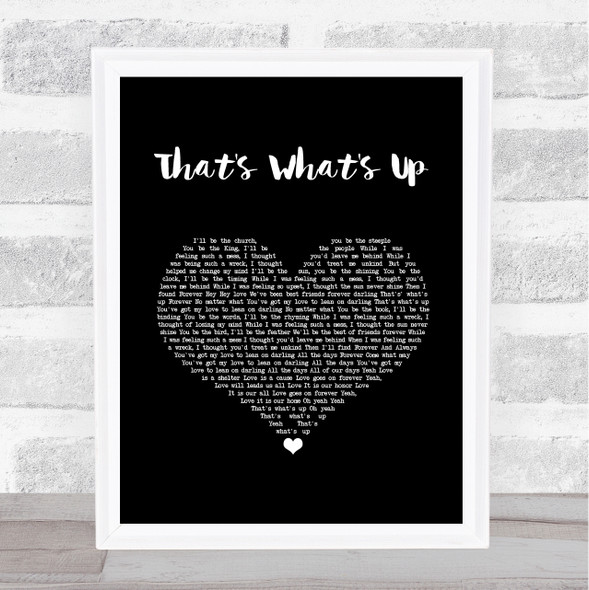 Edward Sharpe And The Magnetic Zeros That's What's Up Black Heart Song Lyric Quote Music Framed Print