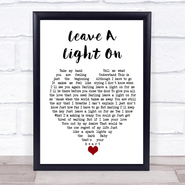 Belinda Carlisle Leave A Light On White Heart Song Lyric Quote Music Framed Print