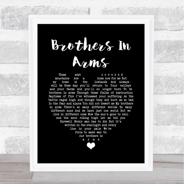 Dire Straits Brothers In Arms Black Heart Song Lyric Quote Music Framed Print