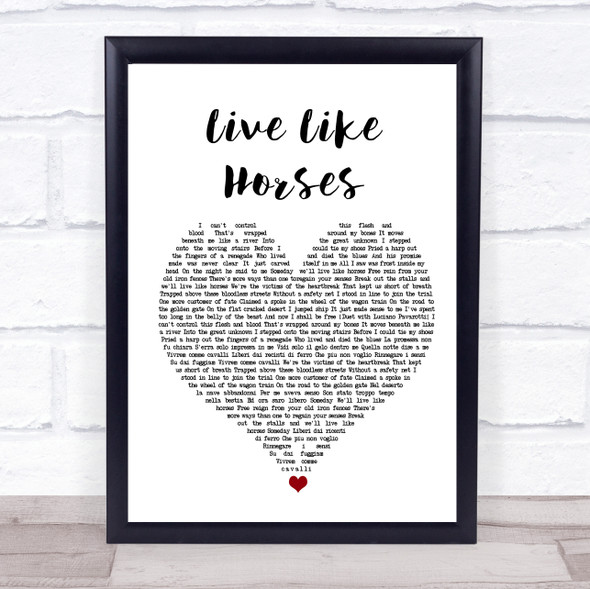 Elton John Live Like Horses White Heart Song Lyric Quote Music Framed Print