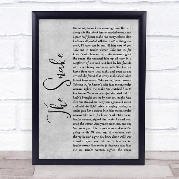 Al Wilson The Snake Grey Rustic Script Song Lyric Quote Music Framed Print
