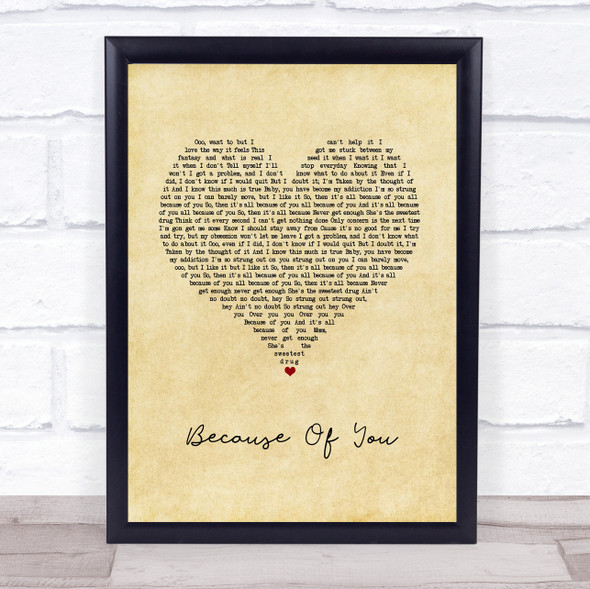 Ne-Yo Because Of You Vintage Heart Song Lyric Quote Music Framed Print