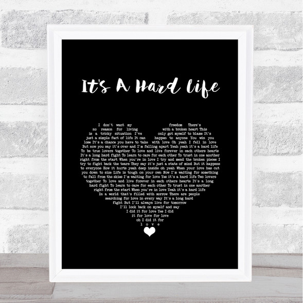Queen It's A Hard Life Black Heart Song Lyric Quote Music Framed Print