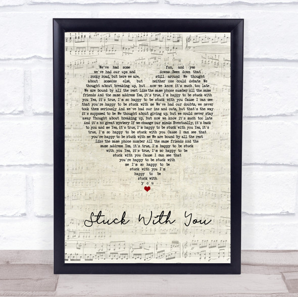 Huey Lewis And The News Stuck With You Script Heart Song Lyric Quote Music Framed Print