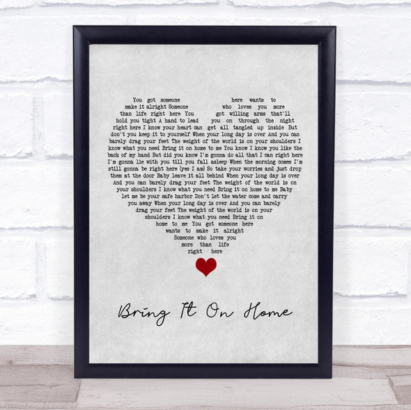 Little Big Town Bring It On Home Grey Heart Song Lyric Quote Music Framed Print