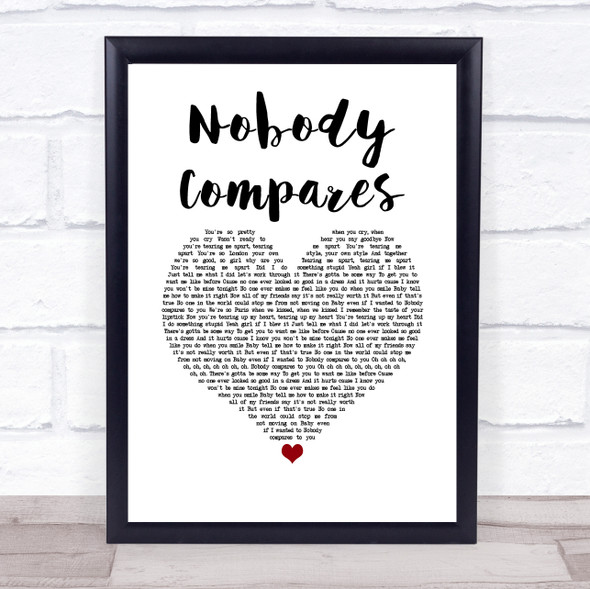 One Direction Nobody Compares White Heart Song Lyric Quote Music Framed Print