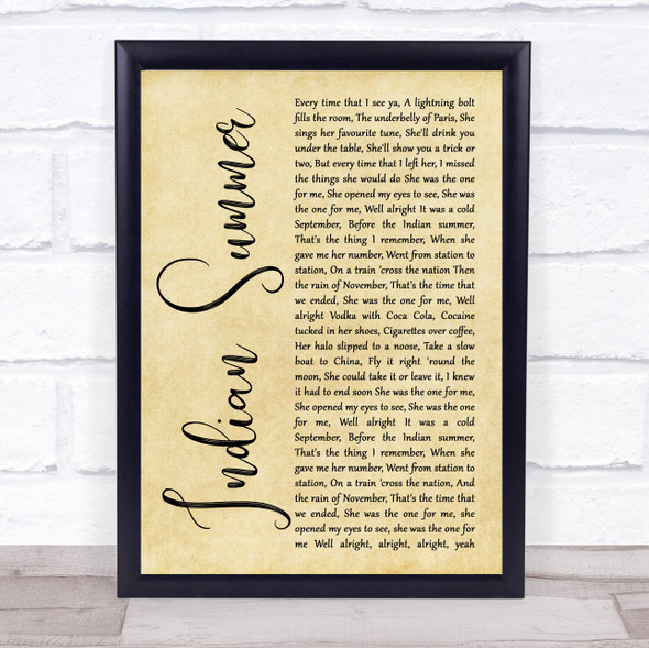 Stereophonics Indian Summer Rustic Script Song Lyric Quote Music Framed Print