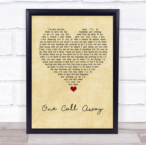 Charlie Puth One Call Away Vintage Heart Song Lyric Quote Music Framed Print