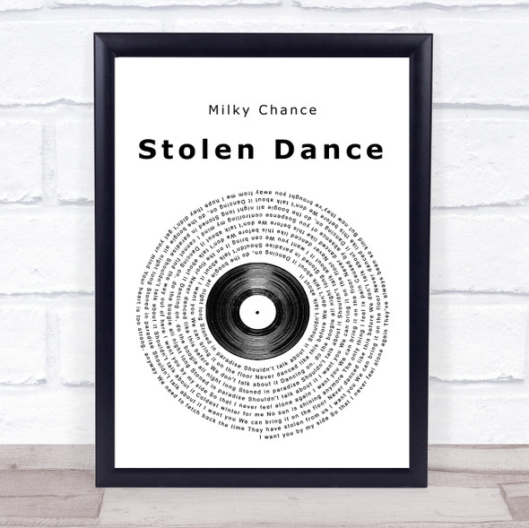 Milky Chance Stolen Dance Vintage Script Song Lyric Quote Music Framed Print