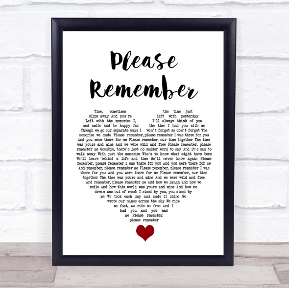 LeAnn Rimes Please Remember White Heart Song Lyric Quote Music Framed Print