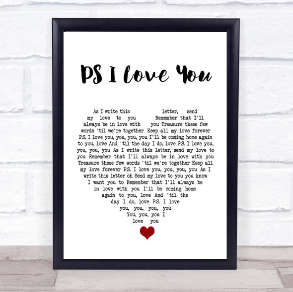 The Beatles P.S. I Love You White Heart Song Lyric Quote Music Framed Print